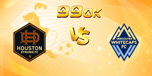 Soi kèo ngon ăn Houston Dynamo vs Vancouver Whitecaps, 07h30 17/07 1 nhan dinh houston dynamo vs vancouver whitecaps fc 6